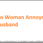 No Woman Annoys Her Husband