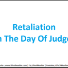Retaliation (On The Day Of Judgement)