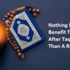 Nothing Is Of More Benefit To The Believer After Taqwa Of Allah Than A Righteous Wife