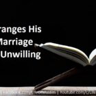 One Who Arranges His Daughter’s Marriage When She Is Unwilling