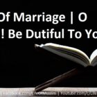 Sermon Of Marriage | O Mankind! Be Dutiful To Your Lord