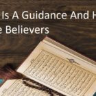 Quran Is A Guidance And Healing For The Believers