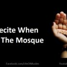 Dua To Recite When Going To The Mosque