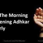 Recite The Morning And Evening Adhkar Regularly